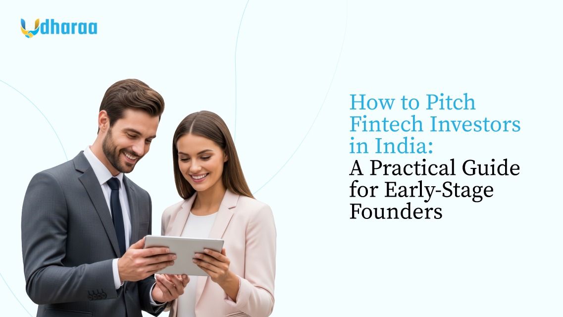 How to Pitch Fintech Investors in India: A Practical Guide for Early-Stage Founders